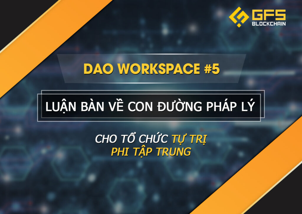 Tổ chức tự trị phi tập trung DAO