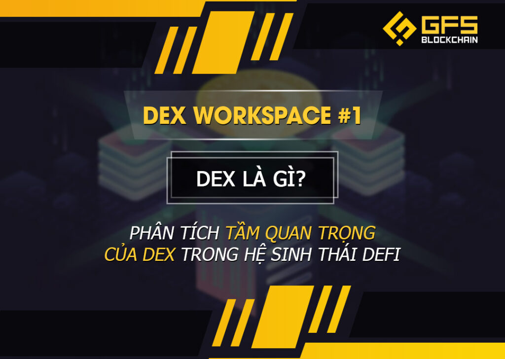 DEX Workspace