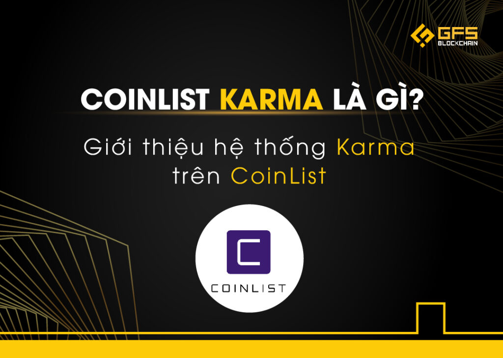 hệ thống Karma trên CoinList