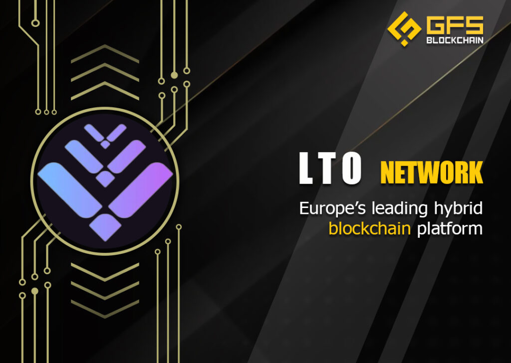 Tổng quan về dự án LTO Network