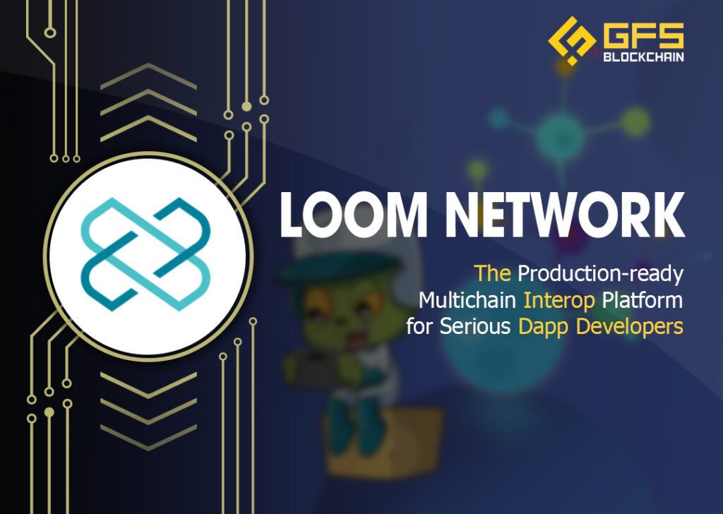 Tổng quan về dự án Loom