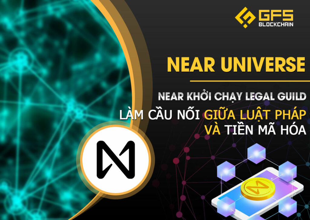 NEAR khởi chạy Legal Guild