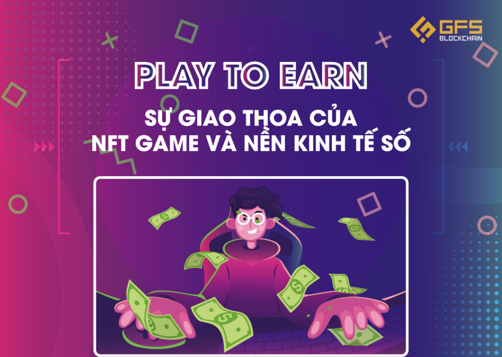 Game Play to Earn (P2E)