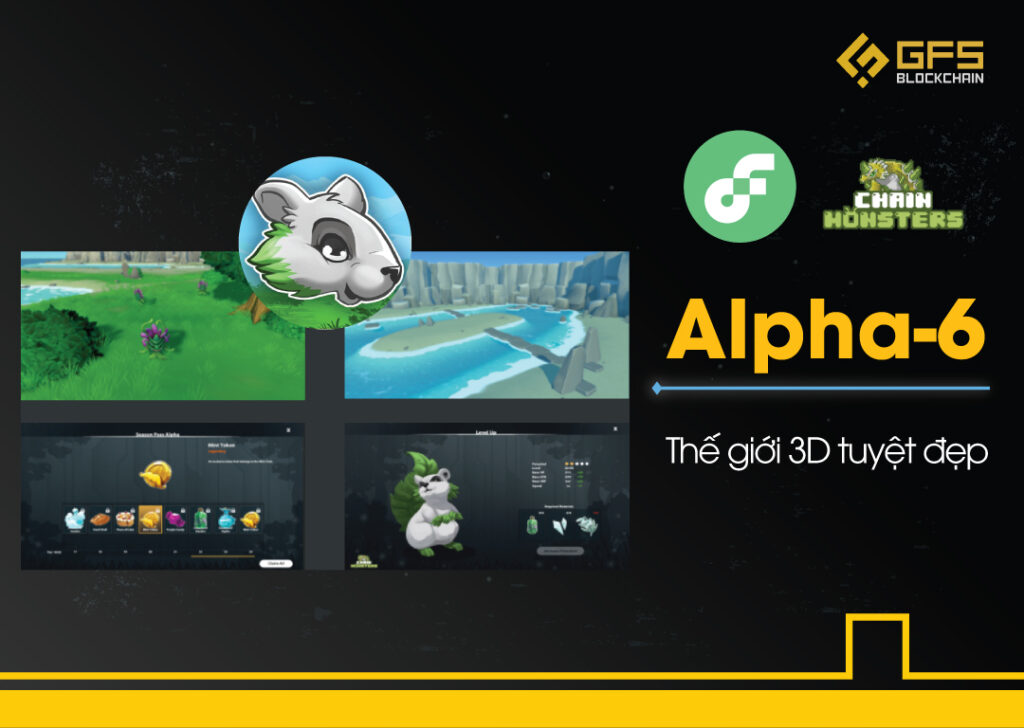lpha 6 – Bản cập nhật trò chơi mới nhất và lớn nhất trên Chainmonsters.