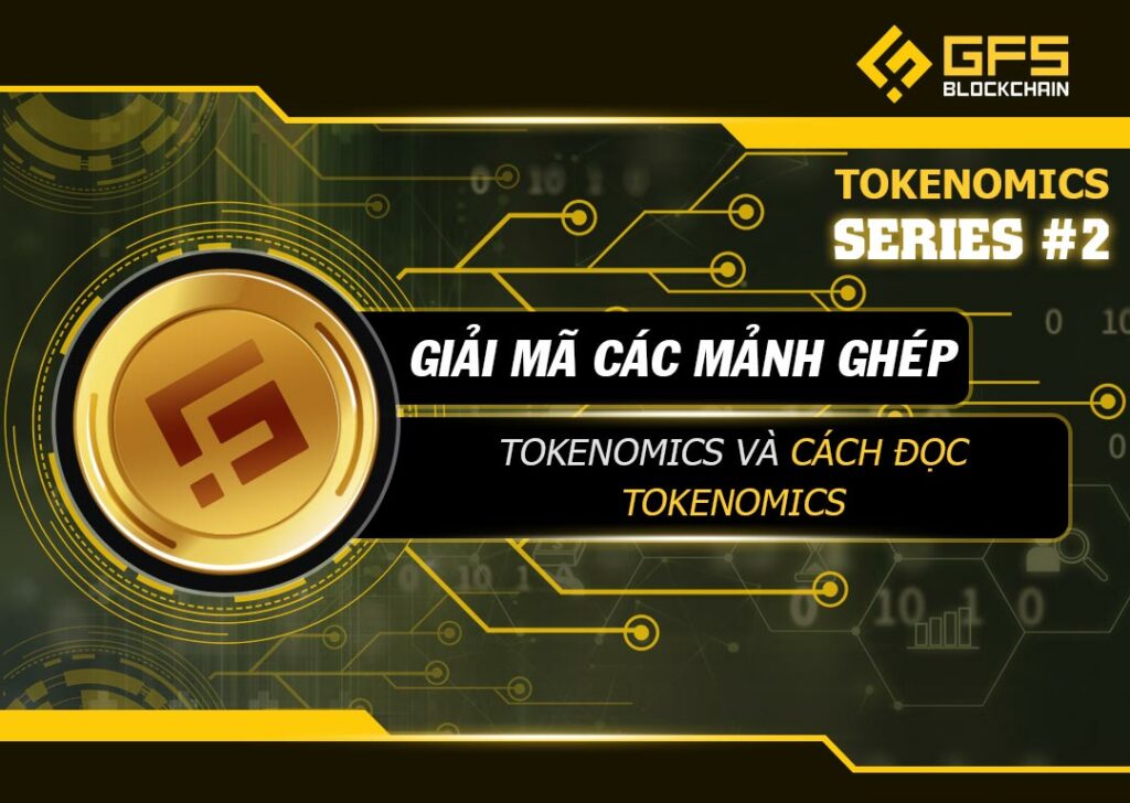 Tokenomics gồm những gì