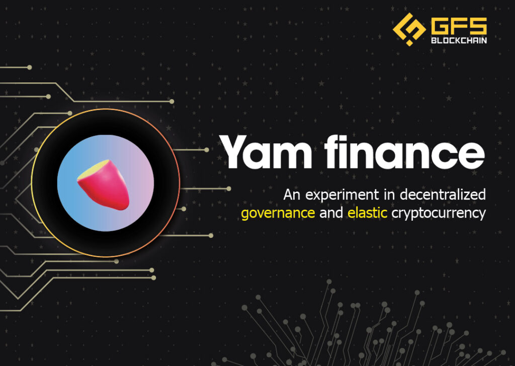 Tổng quan về YAM Fiance