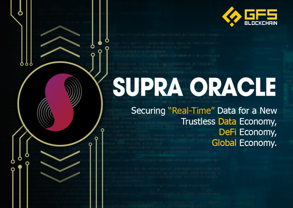 Tổng quan về dự án Supra Oracles