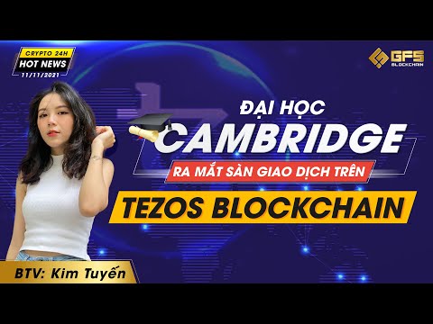 dai hoc cambridge ra mat san giao dich huobi loai bo nguoi dung singapore hot news crypto 24h