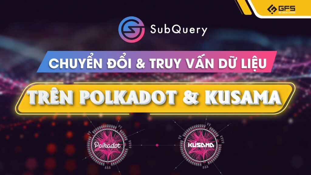 dong coin tiem nang 2021 subquery network co hoi x100 tai khoan