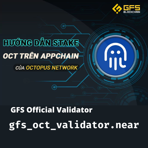 Hướng dẫn stake oct trên appchain