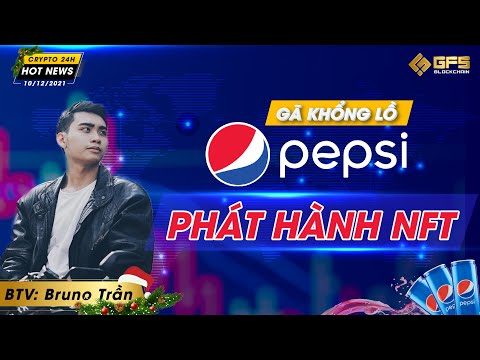 pepsi phat hanh nft ga khong lo microstrategy tiep tuc bat day them 824 trieu usd bitcoin