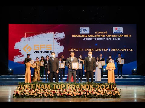 quy dau tu gfs ventures duoc vinh danh top 10 thuong hieu hang dau viet nam 2021
