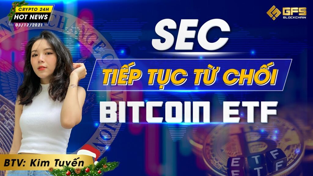 sec tiep tuc tu choi bitcoin etf chuoi sieu thi lon nhat croatia chap nhan thanh toan bang crypto