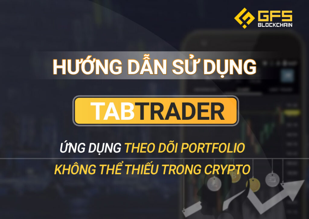 hướng dẫn sử dụng tabtrader
