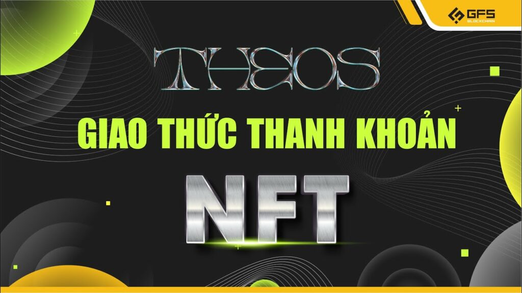 theos thien duong defi giao thuc thanh khoan cho nft
