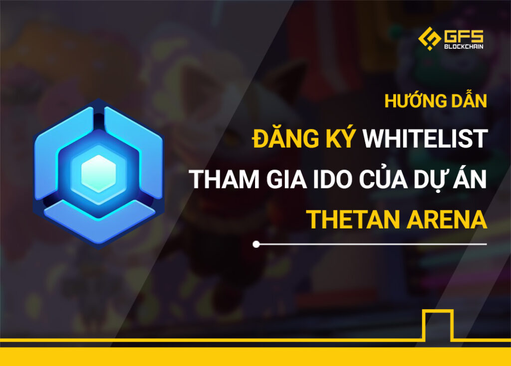 IDO của dự án Thetan Arena