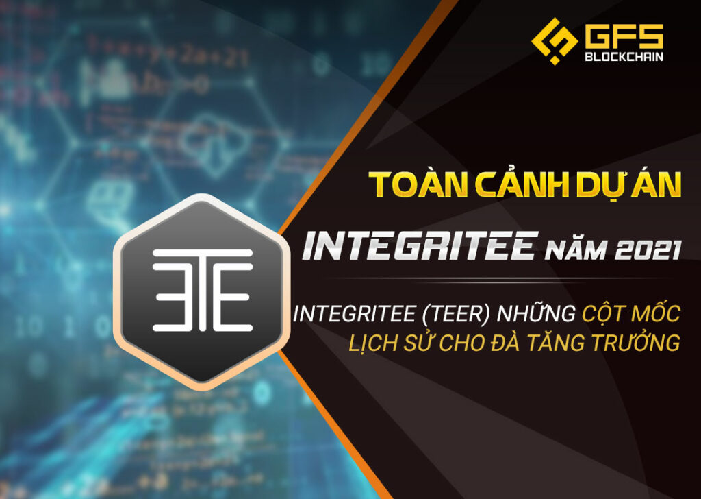 Toàn cảnh Integritee Teer