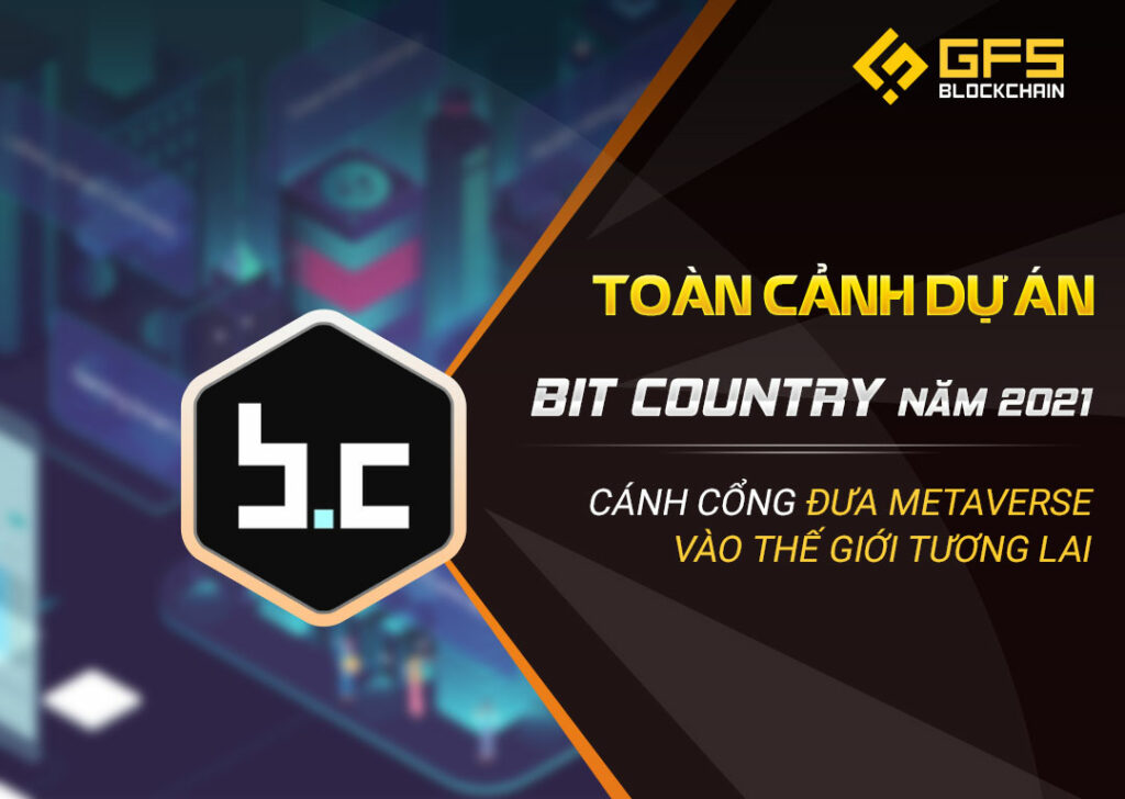 Toàn cảnh bitcountry
