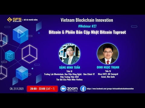 webinar 27 bitcoin phien ban cap nhat bitcoin taproot