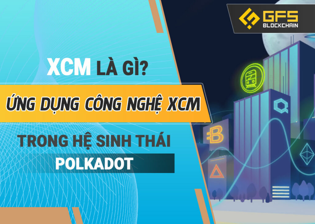 XCM là gì