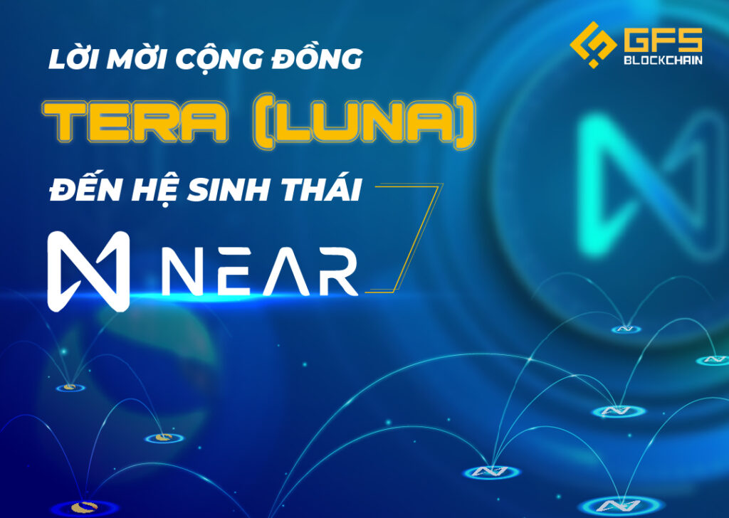 Lời mời cộng đồng LUNA đến NEAR