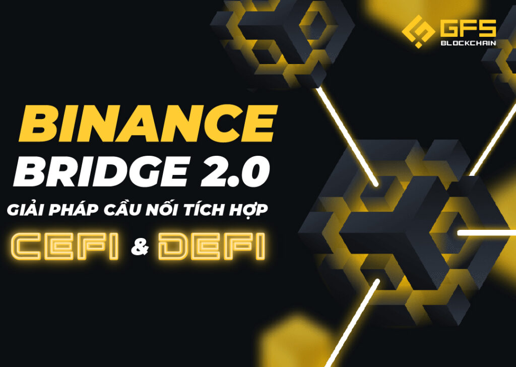 Binance Bridge 2.0