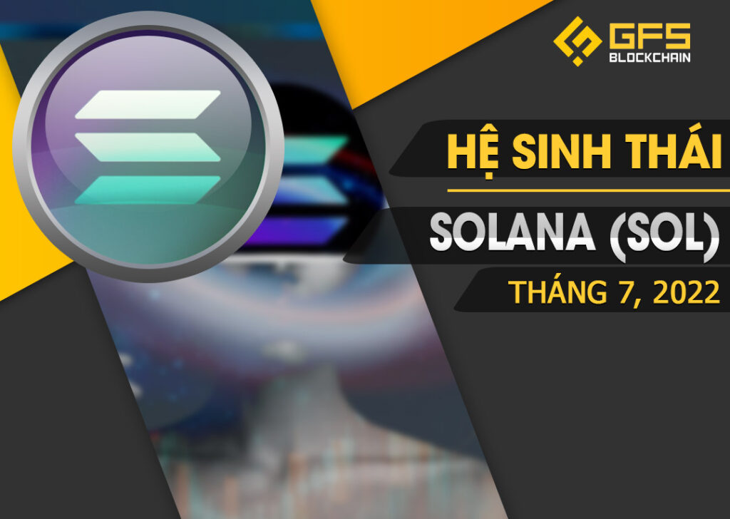 He sinh thai Solana thang 7