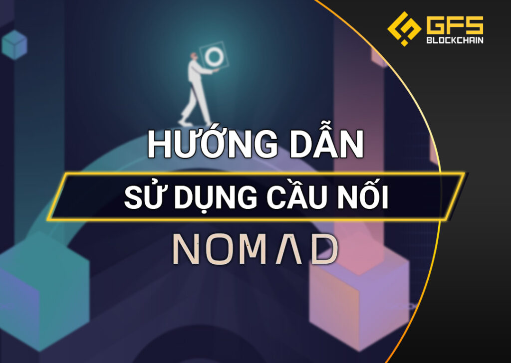Huong dan su dung cau noi Nomad