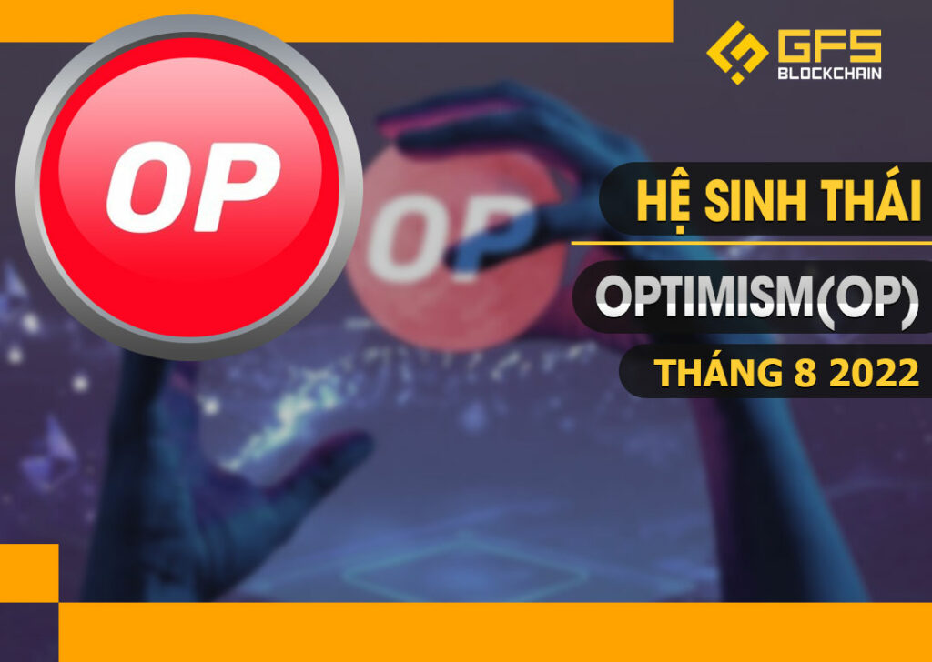 He sinh thai Optimism thang 8