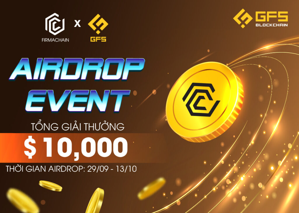 Firmachain Airdrop lên đến 10,000$