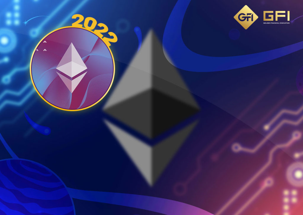 Ethereum 2022