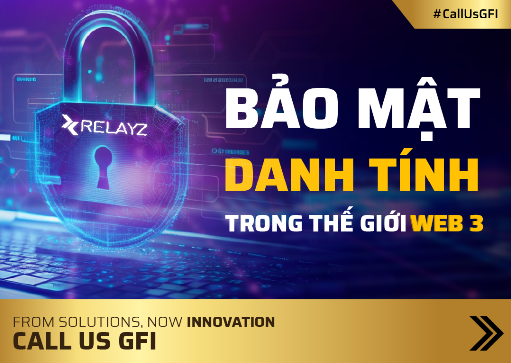 Bảo mật danh tính của bạn trong thế giới Web3