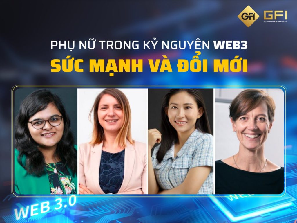 Phụ nữ trong kỷ nguyên Web3: Sức mạnh và đổi mới