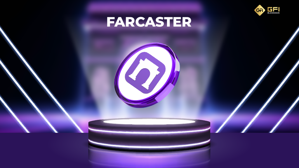 Farcaster la gi Tong quan ve du an Farcaster