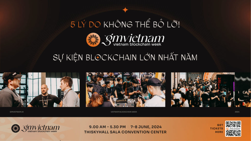 GM Vietnam 2024 GFI Blockchain