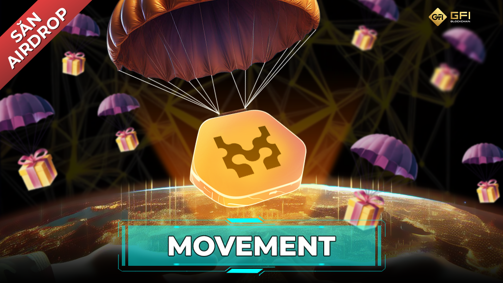 Huong dan san airdrop du an Movement Labs