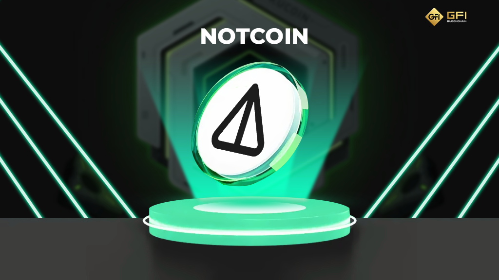 Notcoin la gi Tong quan ve du an Notcoin