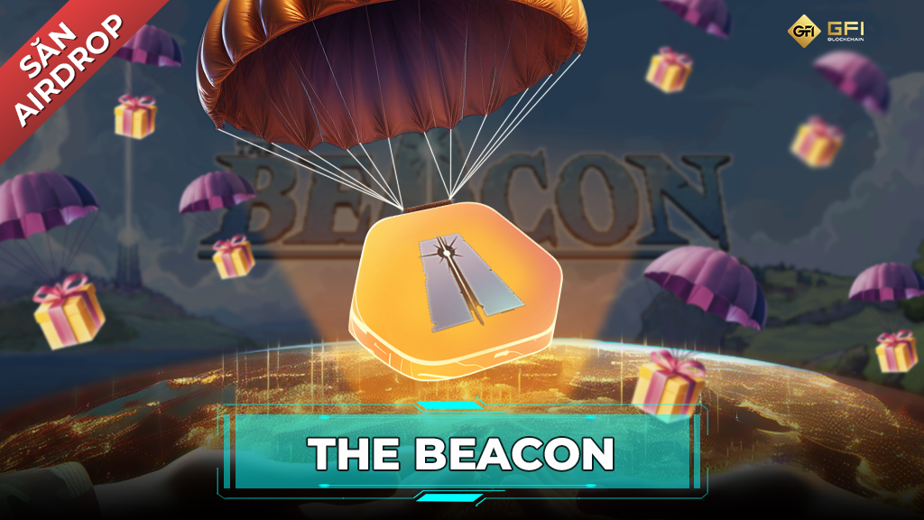 Huong dan san Airdrop du an The Beacon