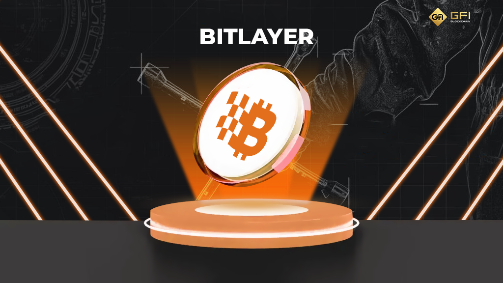 Bitlayer la gi Tong quan ve du an Bitlayer